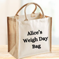 Personalised Weigh Day Bag