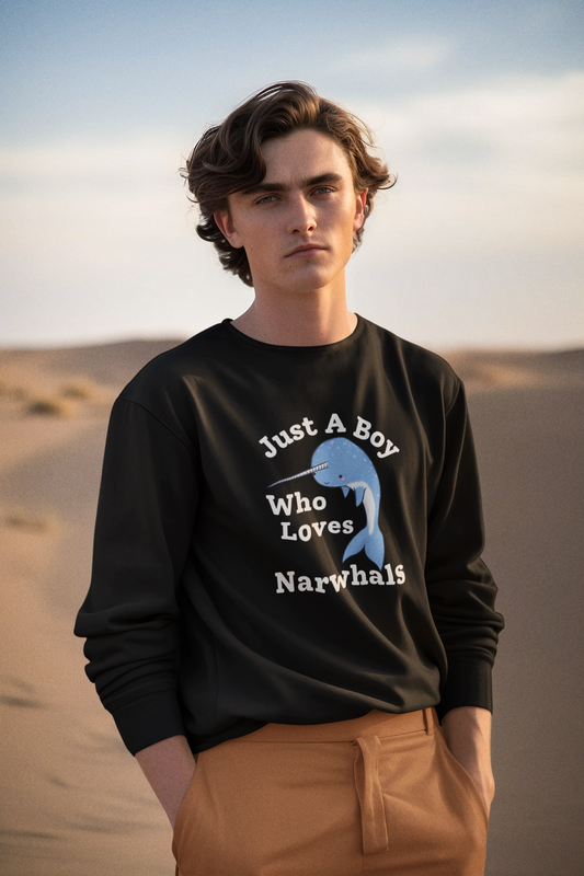 Narwhal sweatshirt - Just a boy who loves narwhals