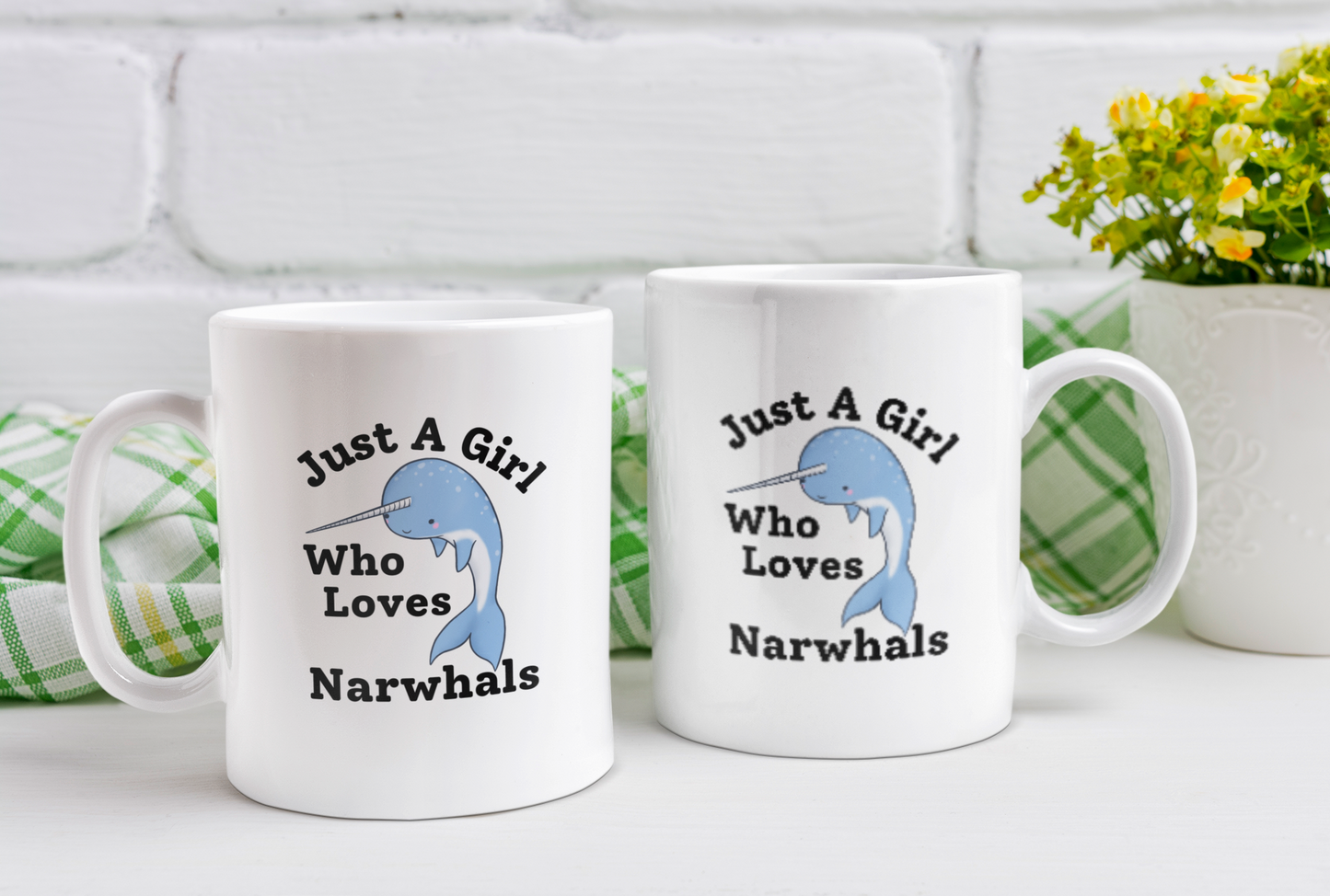 Narwhal mug - Just a girl who loves narwhals