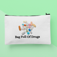 Bag full of drugs Medication Pouch Bag