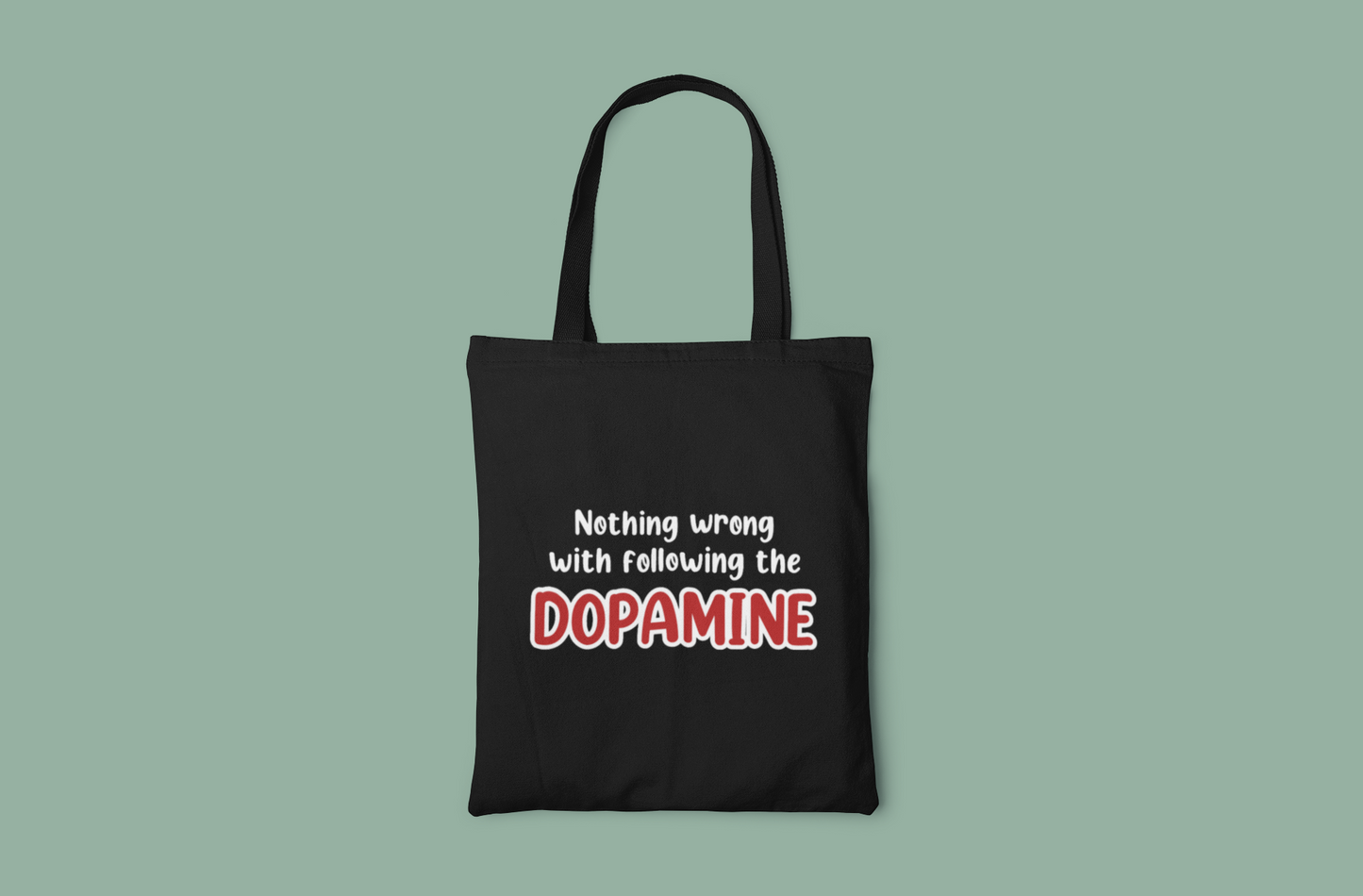 Dopamine Tote Bag