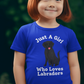 Just A Girl Who Loves Labradors blue t-shirt