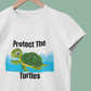 Protect the turtles t-shirt