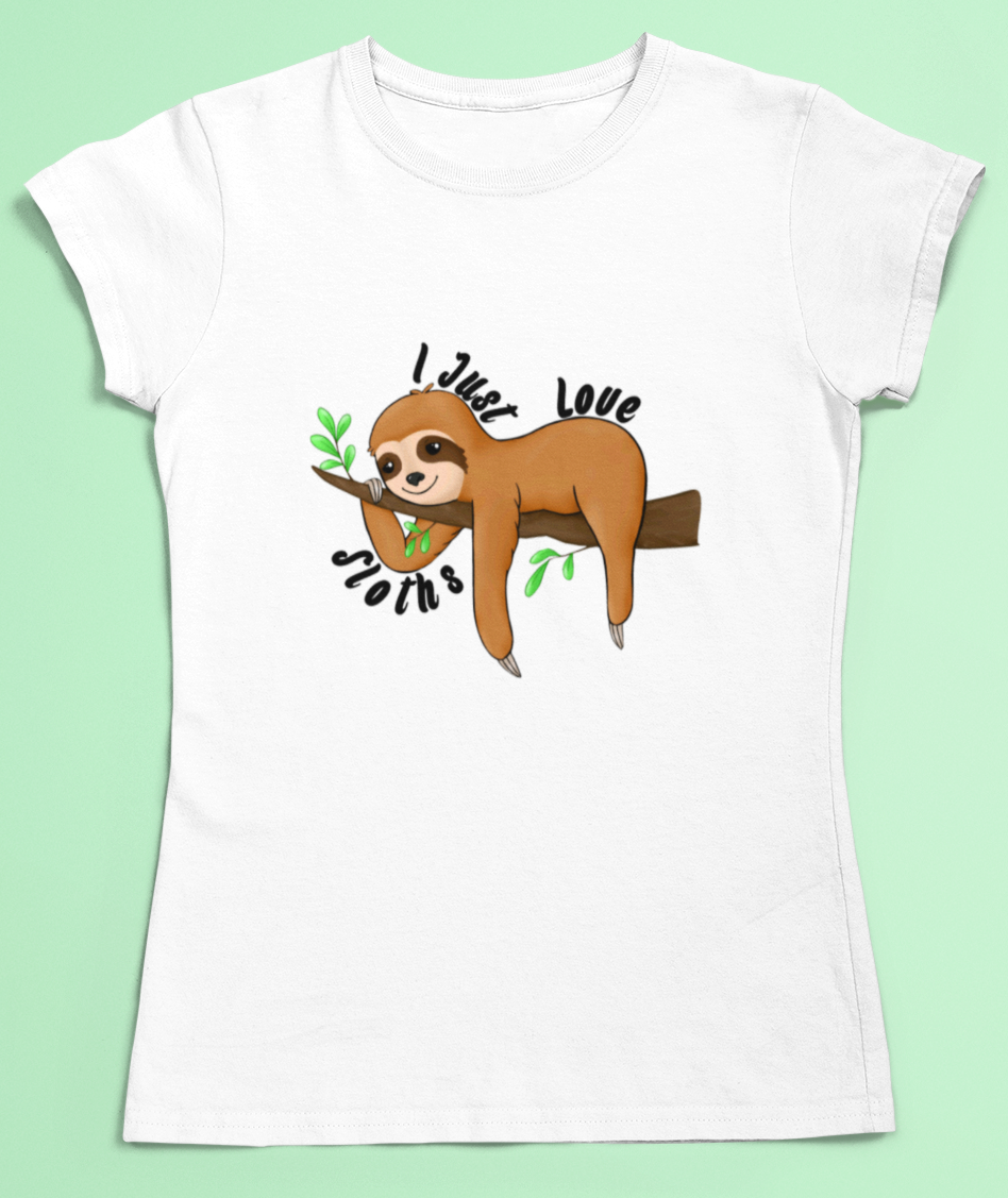 I Just Love Sloths T-shirt- Sloth Lover T-shirt- Adult's Sizes