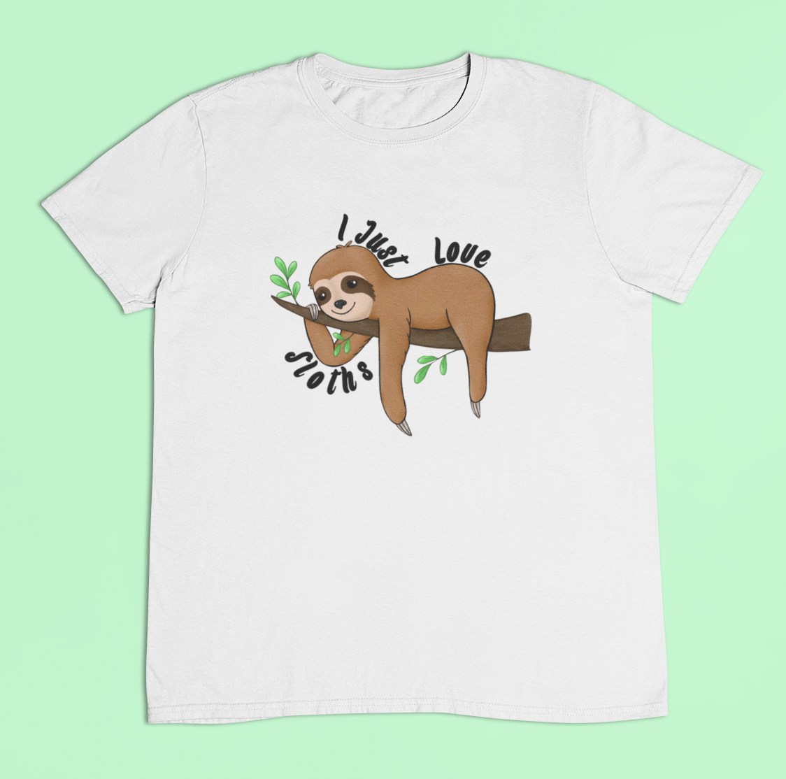 I Just Love Sloths T-shirt- Sloth Lover T-shirt- Children's Sizes