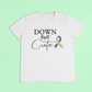 Down syndrome t-shirt - Down right cute
