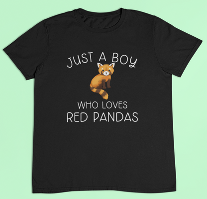 Red panda t-shirt -  Just a boy/girl who loves red pandas - black
