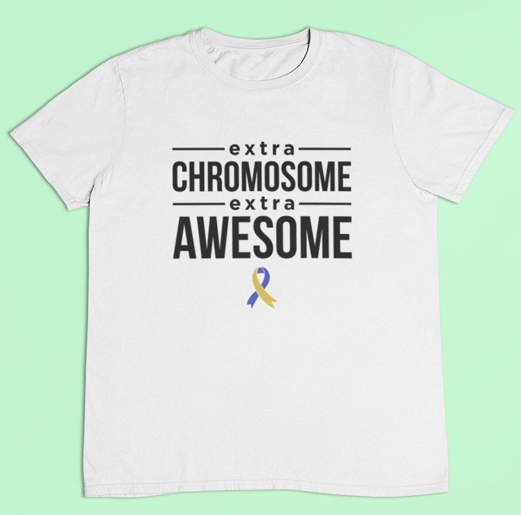 Down syndrome t-shirt - extra chromosome, extra awesome - Adult's sizes