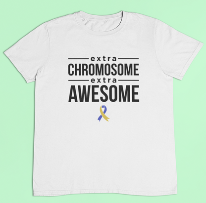 Down syndrome t-shirt - extra chromosome, extra awesome - Adult's sizes