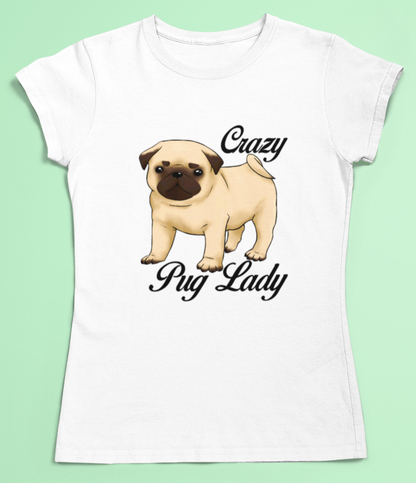 Crazy pug lady, dog lover t-shirt