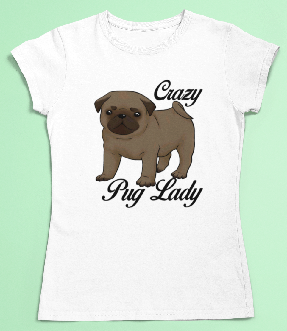 Crazy pug lady, dog lover t-shirt