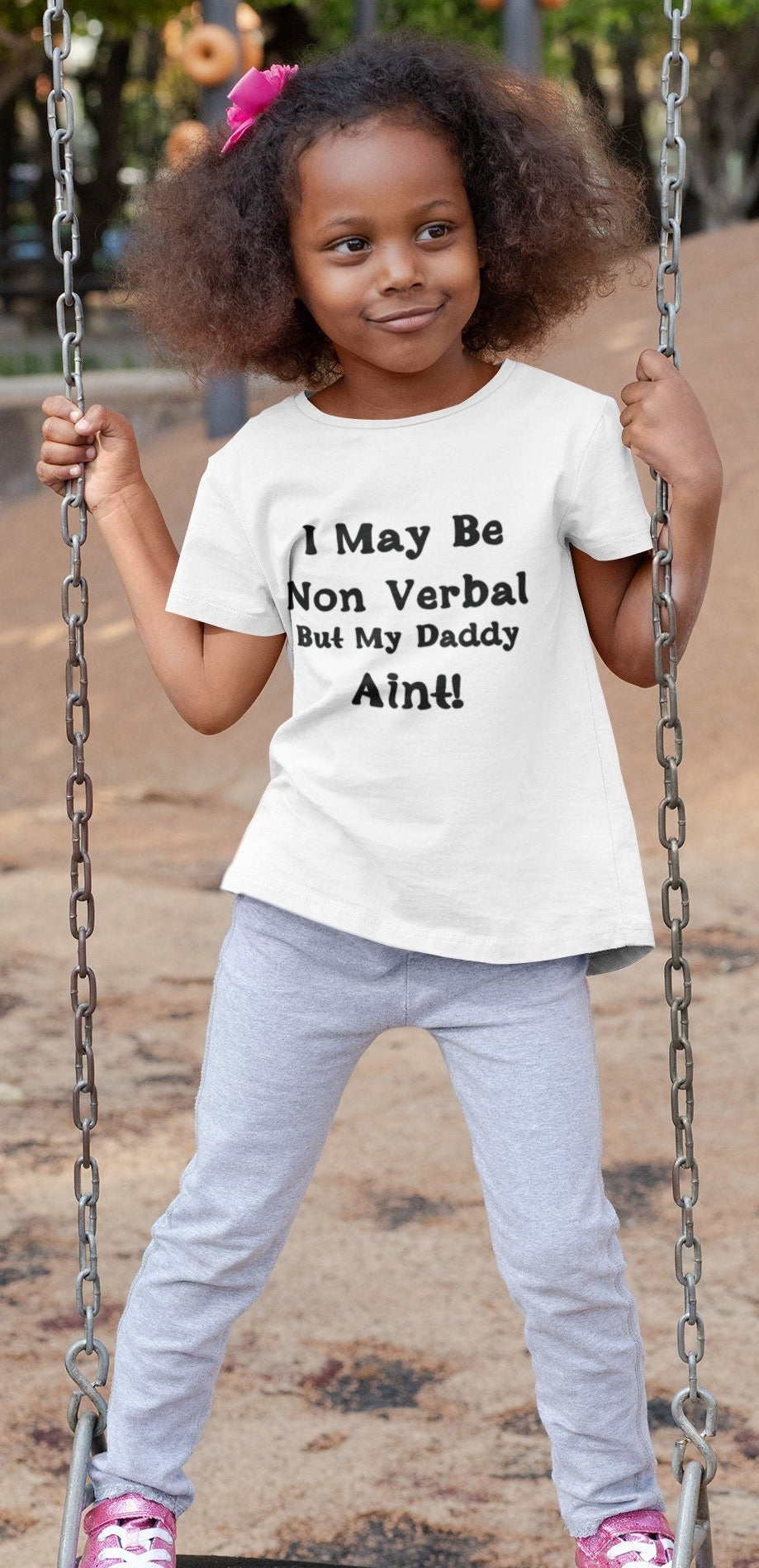 Non verbal awareness t-shirt - I may be non verbal but my Daddy ain't t-shirt