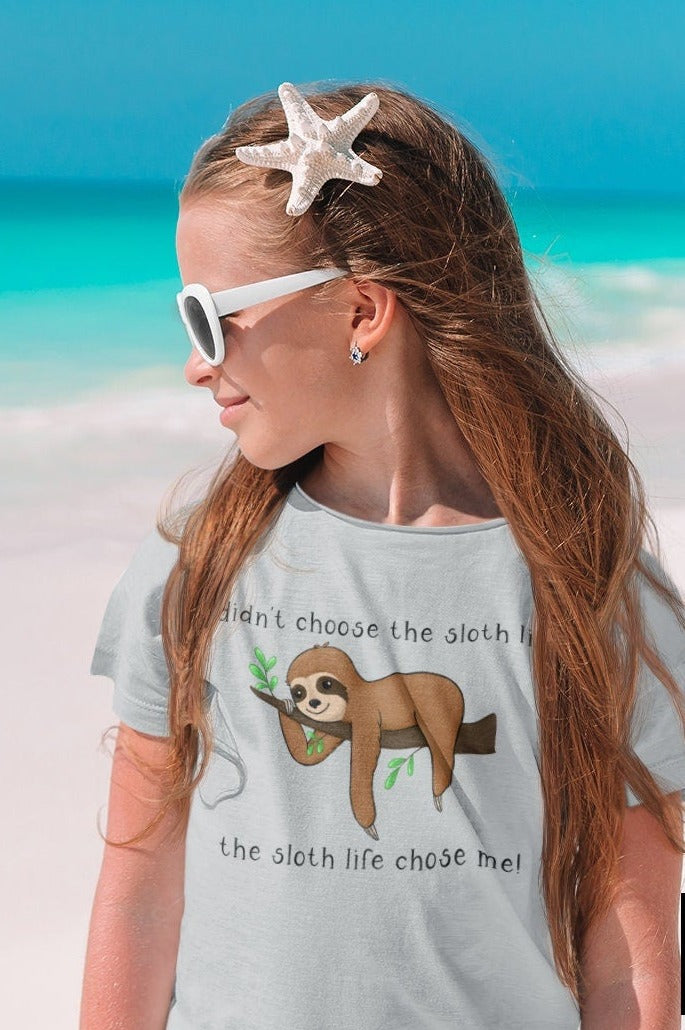 Sloth t-shirt -The sloth life chose me t-shirt