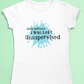 Funny slogan t-shirt - In my defence I was left unsupervised