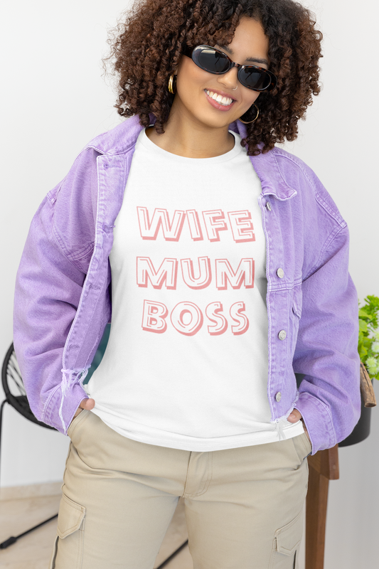 Mum t-shirt, Wife Mum Boss