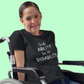Disability awareness t-shirt - See the ability not the disability